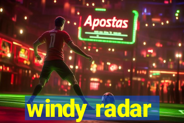 windy radar